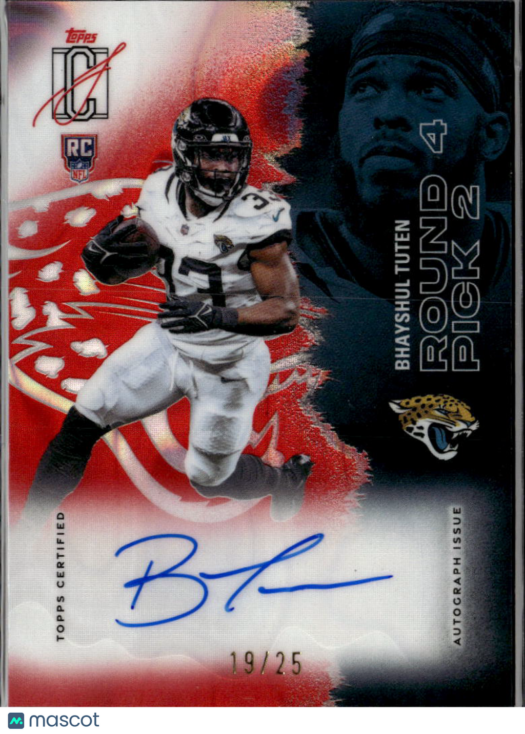 Bhayshul Tuten 2025 Topps Signature Class RC Auto Autograph 19/25 Jaguars