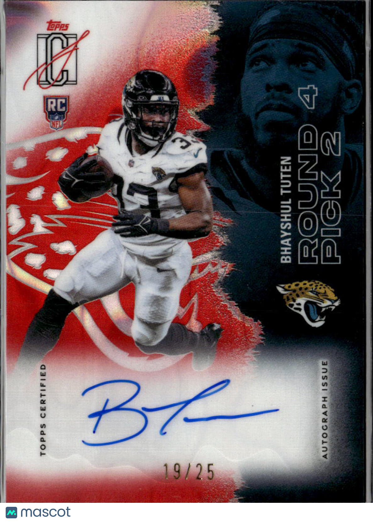 Bhayshul Tuten 2025 Topps Signature Class RC Auto Autograph 19/25 Jaguars