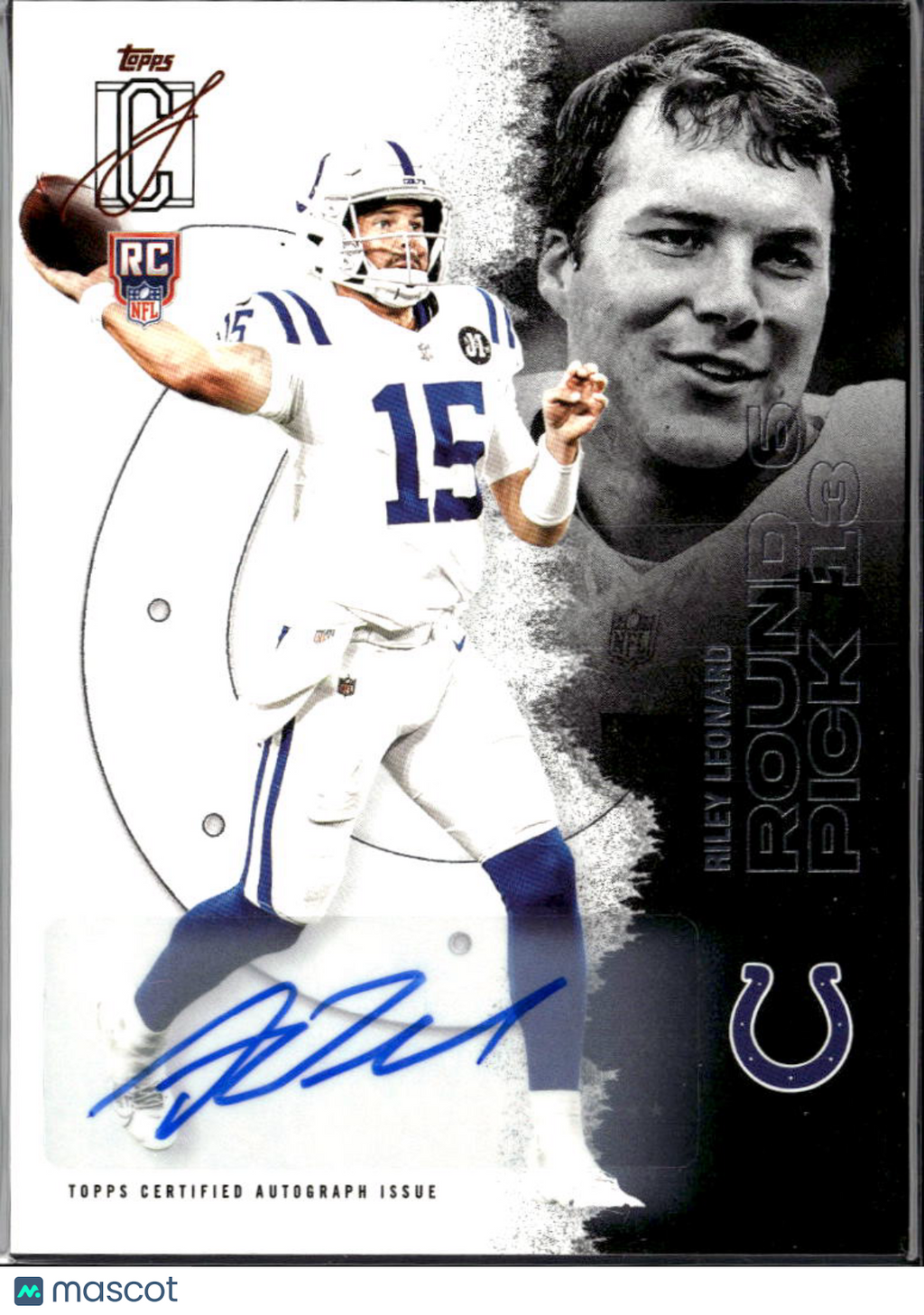 Riley Leonard 2025 Topps Signature Class Auto Autograph RC Indianapolis Colts