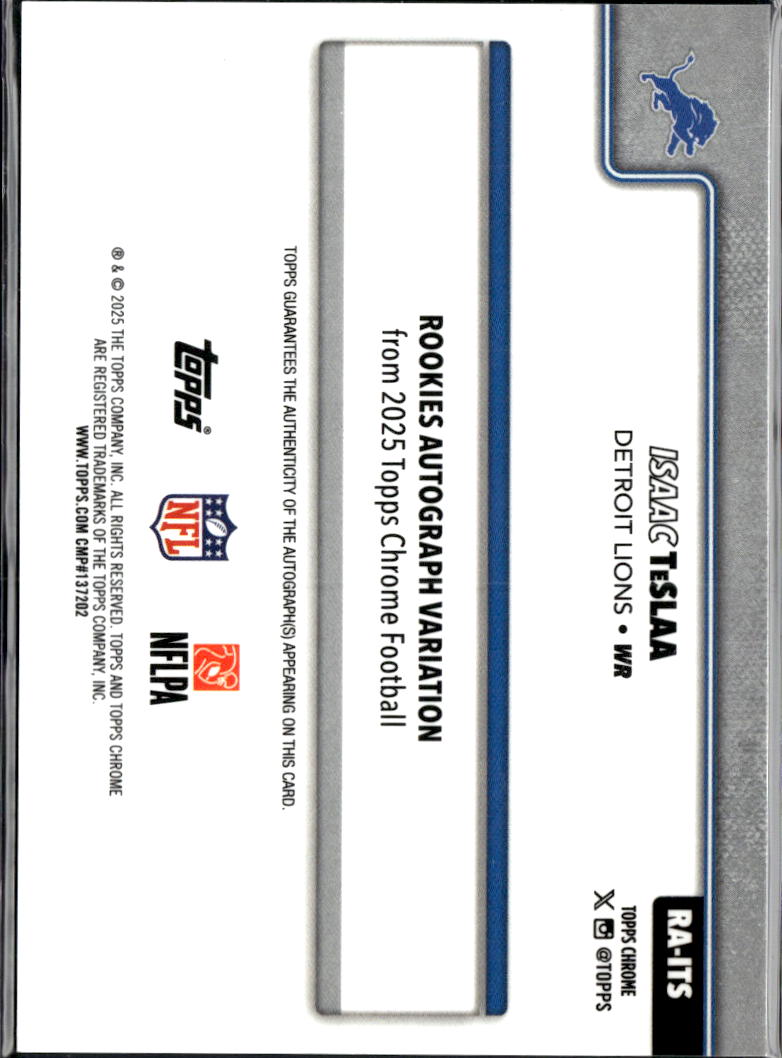 Isaac TeSlaa 2025 Topps Chrome Auto Autograph RC 140/399 Detroit Lions
