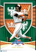 Eddie Murray 2024 Panini Crusade Emerald Green 4/5 Baltimore Orioles