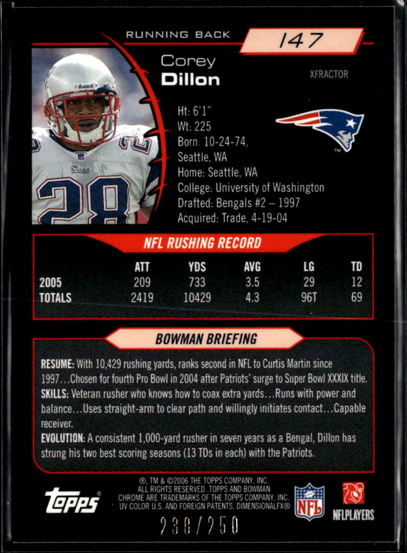 Corey Dillon 2006 Bowman Chrome X-Fractor 238/250 New England Patriots