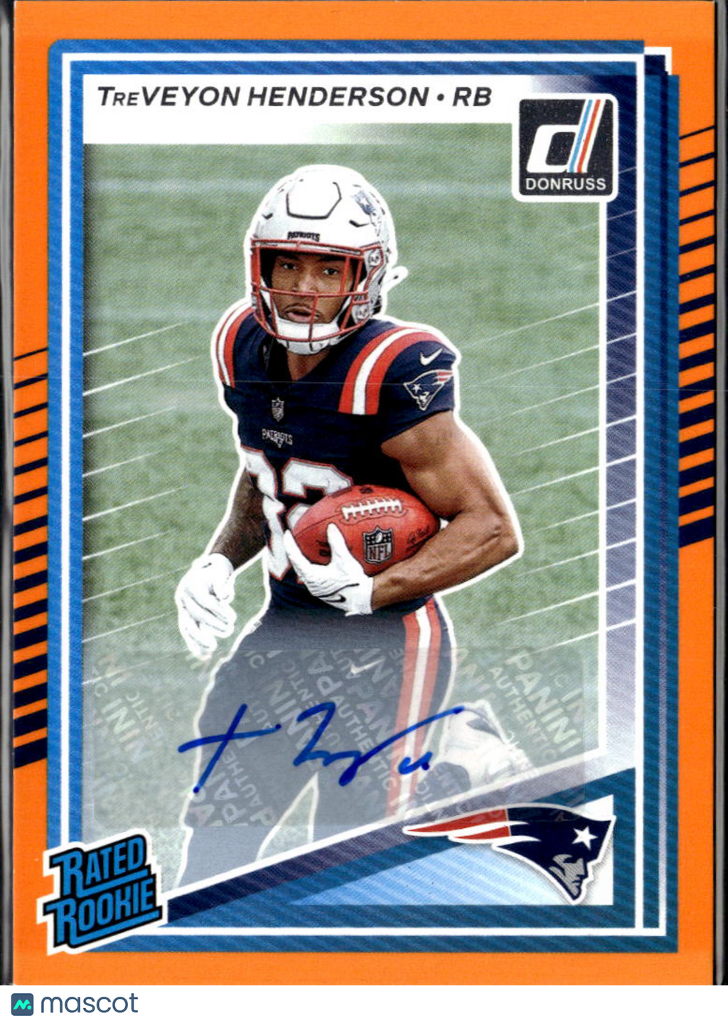 TreVeyon Henderson 2025 Donruss Auto Autograph Orange RC New England Patriots