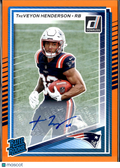 TreVeyon Henderson 2025 Donruss Auto Autograph Orange RC New England Patriots
