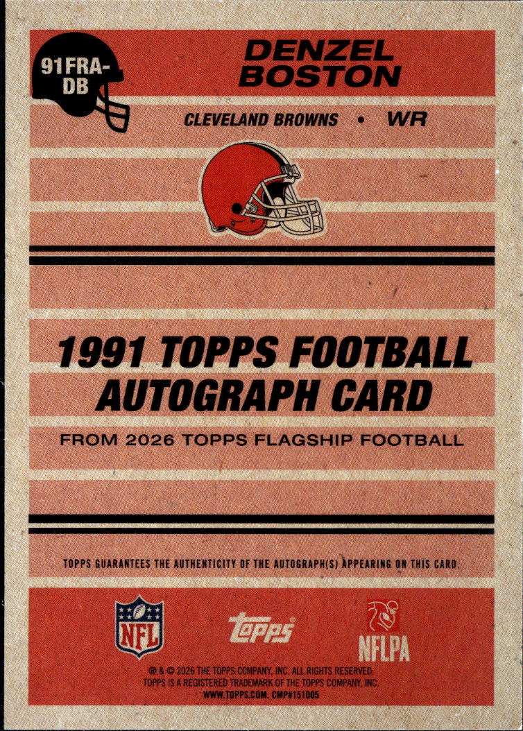 Denzel Boston 2026 Topps Flagship Auto Autograph RC 7/150 Cleveland Browns