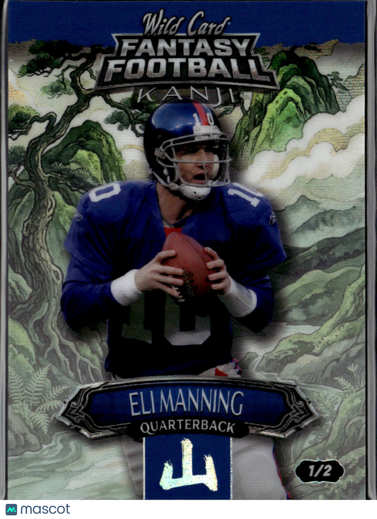 Eli Manning 2026 Wild Card Fantasy Football Kanji 1/2 New York Giants