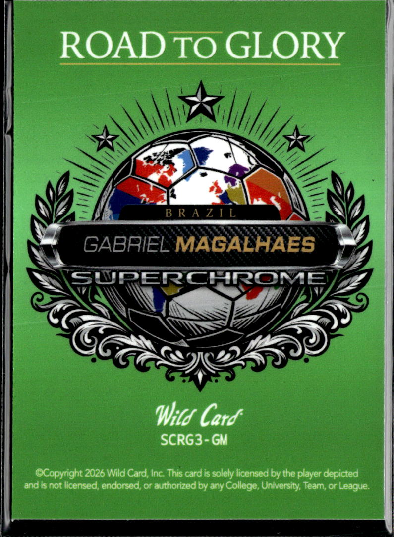 Gabriel Magalhaes 2026 Wild Card Road to Glory Superchrome 1/10 Brazil