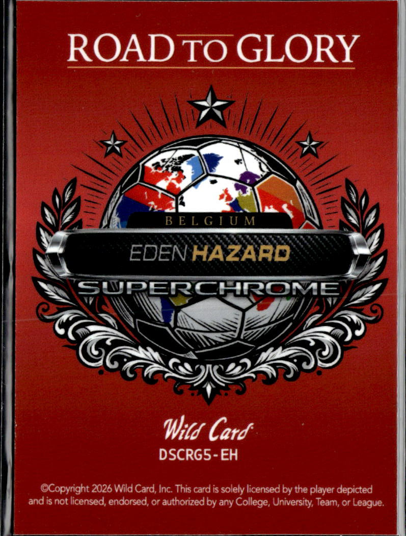 Eden Hazard 2026 Wild Card Road to Glory Superchrome 1/1 Belgium