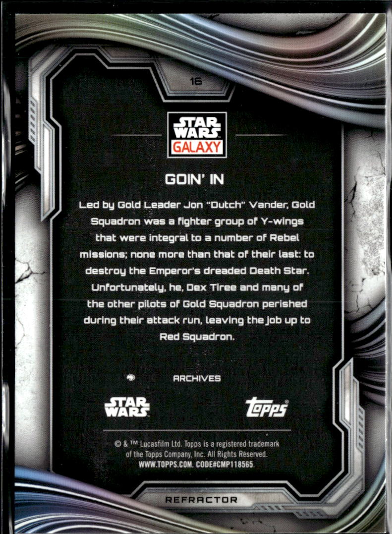 Goin' In 2025 Topps Star Wars Galaxy Refractor #16