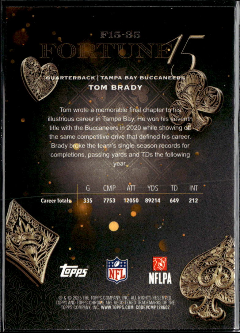Tom Brady 2025 Topps Chrome Fortune 15 Tampa Bay Buccaneers