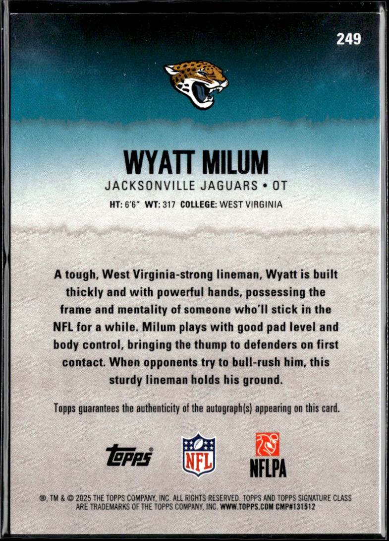Wyatt Milum 2025 Topps Signature Class Auto Autograph RC /50 Jaguars