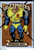 Strong Guy 2025 Topps Finest Marvel Ultimates Refractor #15