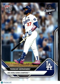 Teoscar Hernandez 2025 Topps Now Los Angeles Dodgers