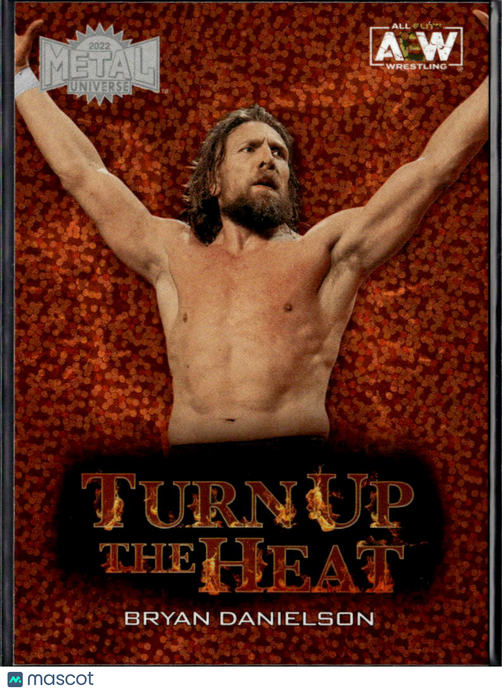 Bryan Danielson 2022 SkyBox Metal Universe AEW Turn Up The Heat