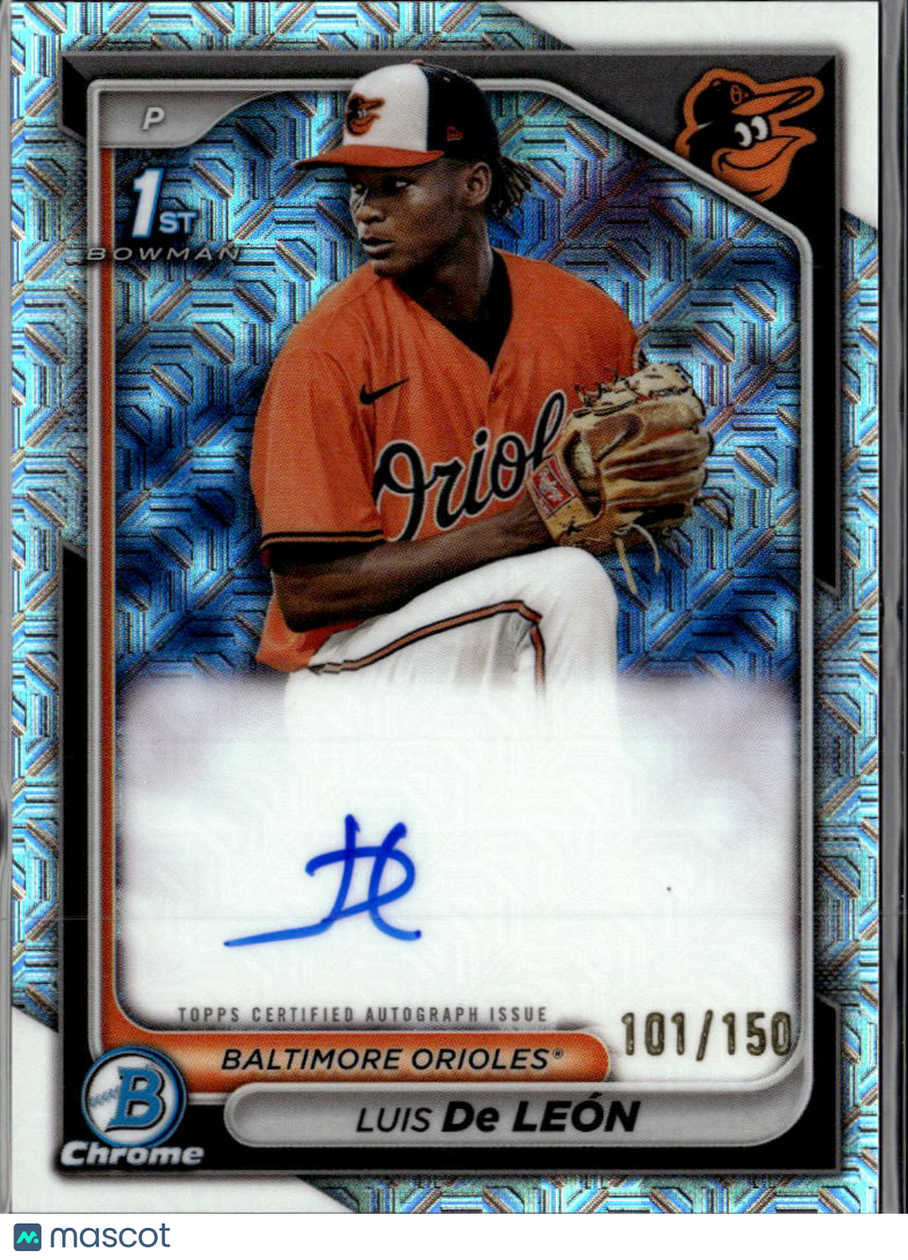 Luis De Leon 2024 Bowman Chrome Auto Autograph Mega Box /150 Baltimore Orioles