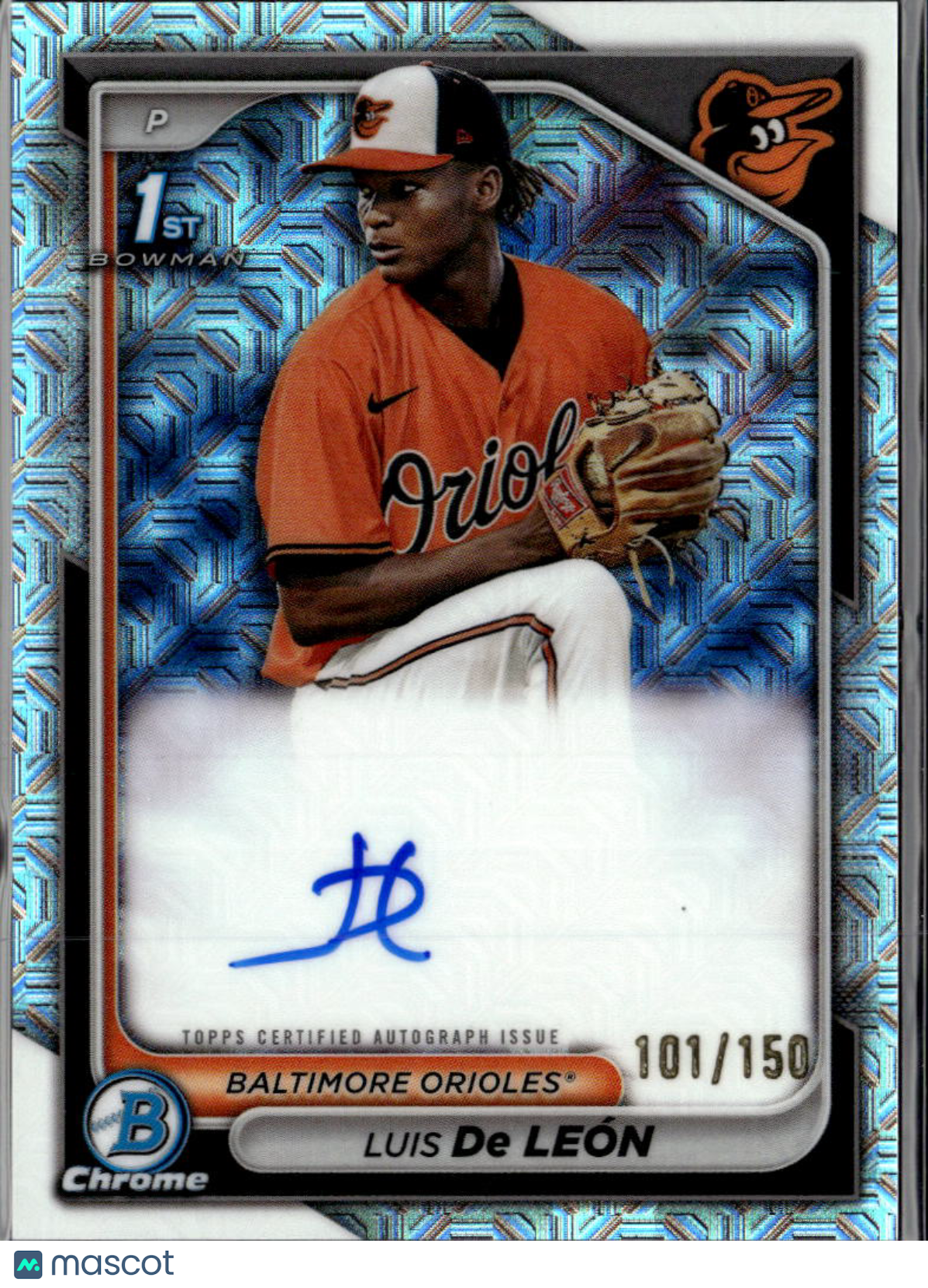 Luis De Leon 2024 Bowman Chrome Auto Autograph Mega Box /150 Baltimore Orioles