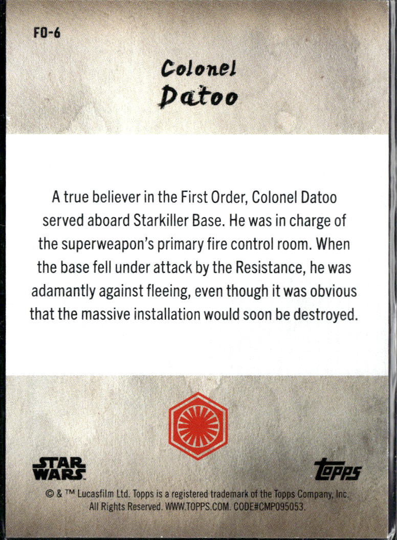 Colonel Datoo Topps Star Wars Meiyo Black 39/75 #FO-6
