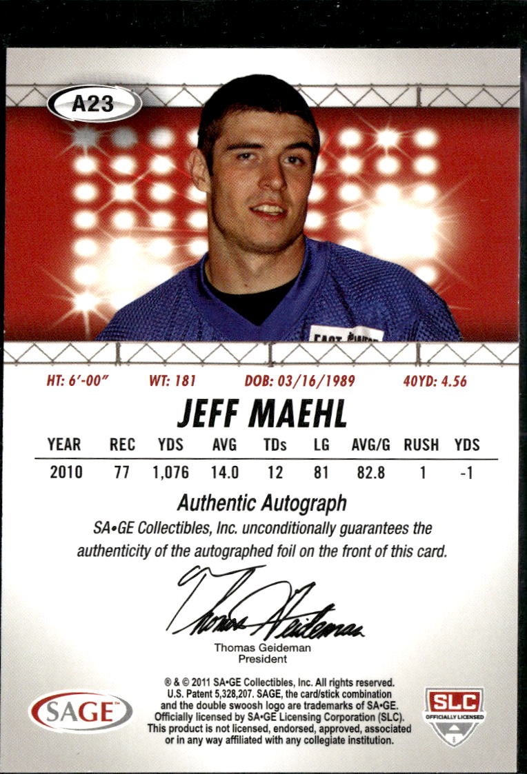 Jeff Maehl 2011 SAGE HIT Auto Autograph Rookie RC