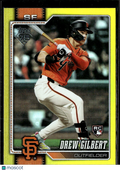 Drew Gilbert 2024 Topps RC Yellow /399 San Francisco Giants