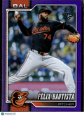 Félix Bautista 2026 Topps Purple /250 Baltimore Orioles