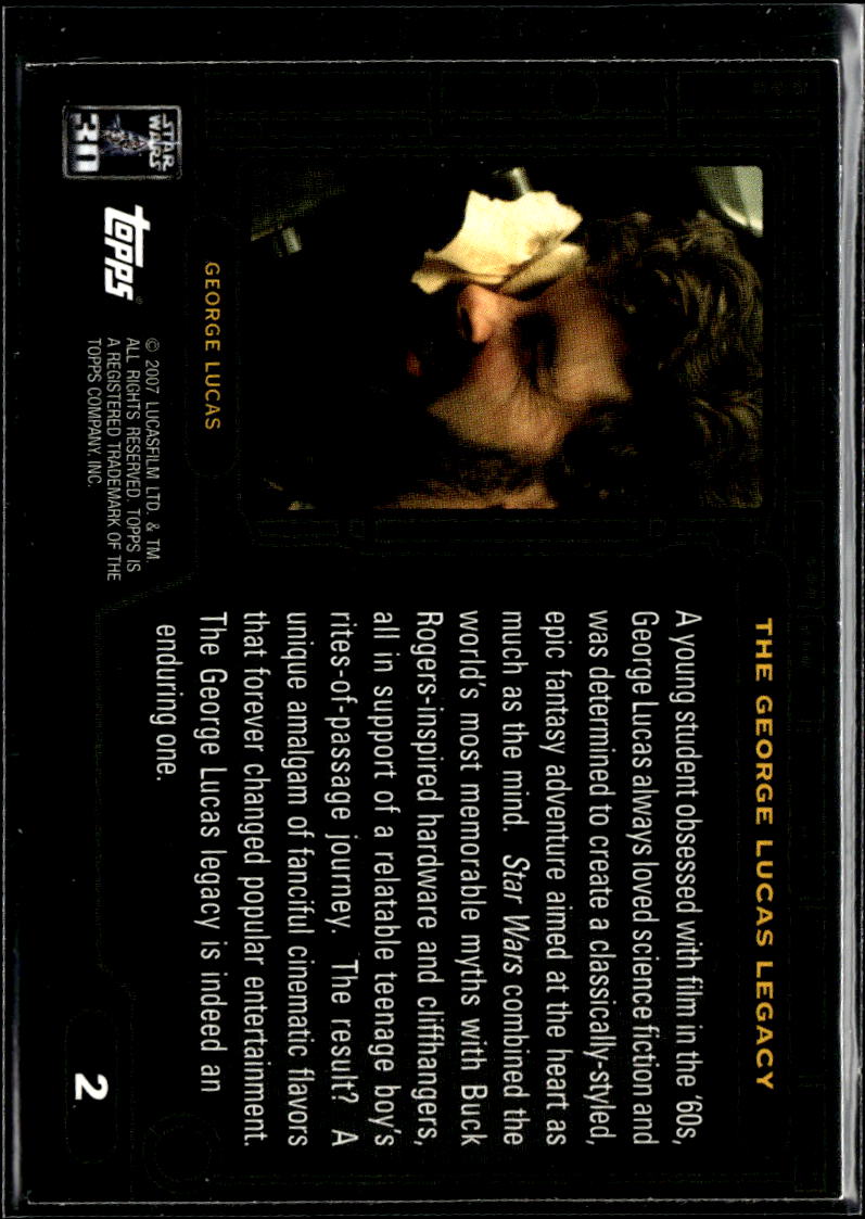 George Lucas 2007 Topps Star Wars 30th Anniversary Legacy #2