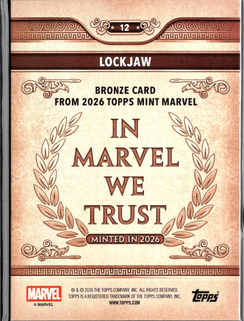 Lockjaw 2026 Topps Mint Marvel Bronze Card #12