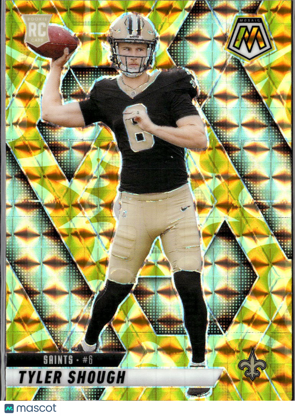 Tyler Shough 2025 Mosaic Yellow Reactive Rookie RC New Orleans Saints