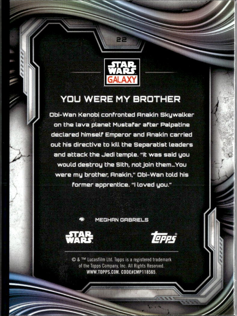 You Were My Brother 2025 Topps Star Wars Galaxy #22