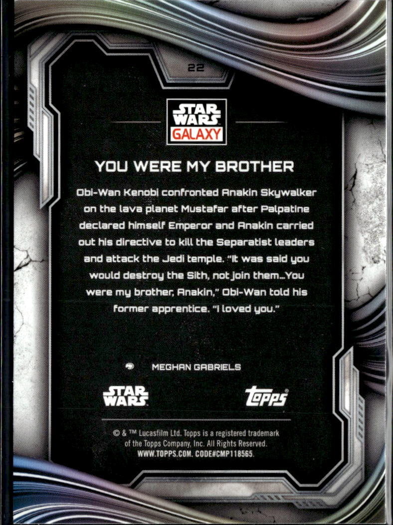 You Were My Brother 2025 Topps Star Wars Galaxy #22