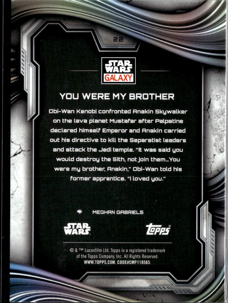 You Were My Brother 2025 Topps Star Wars Galaxy #22