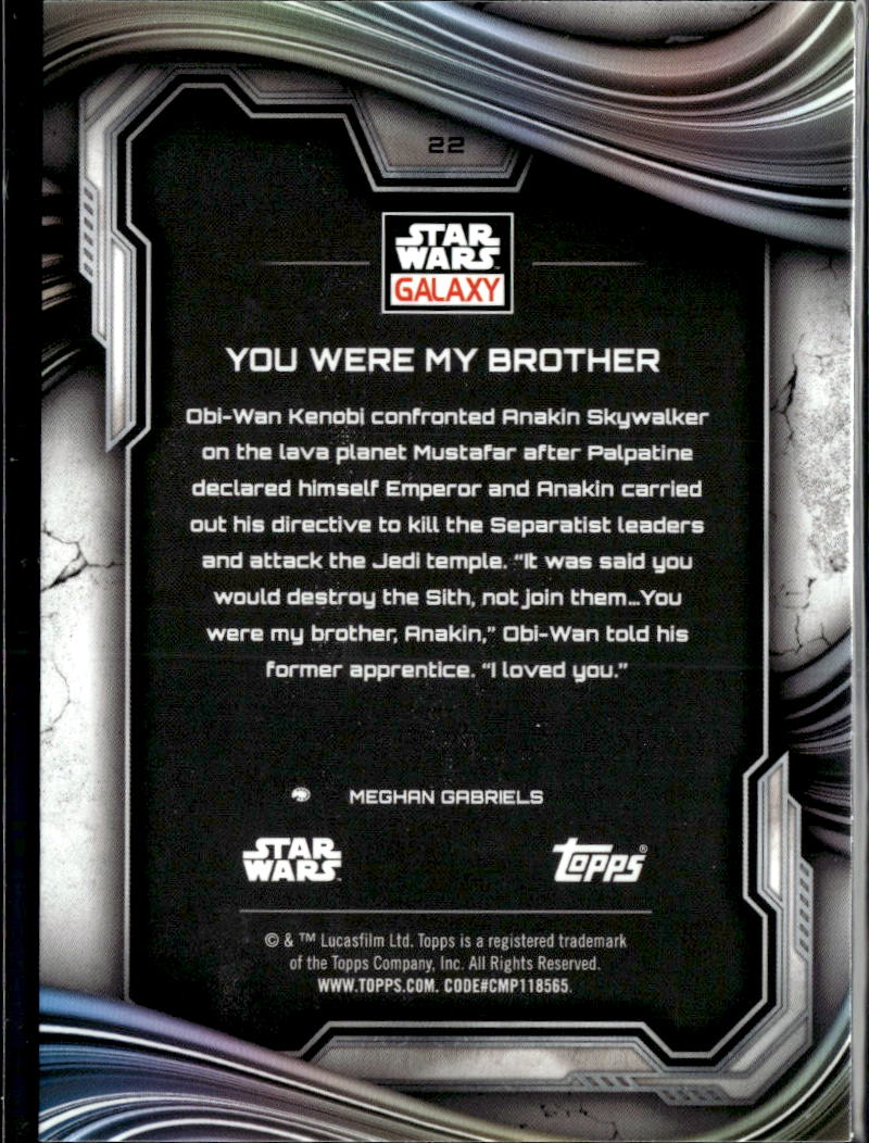 You Were My Brother 2025 Topps Star Wars Galaxy #22