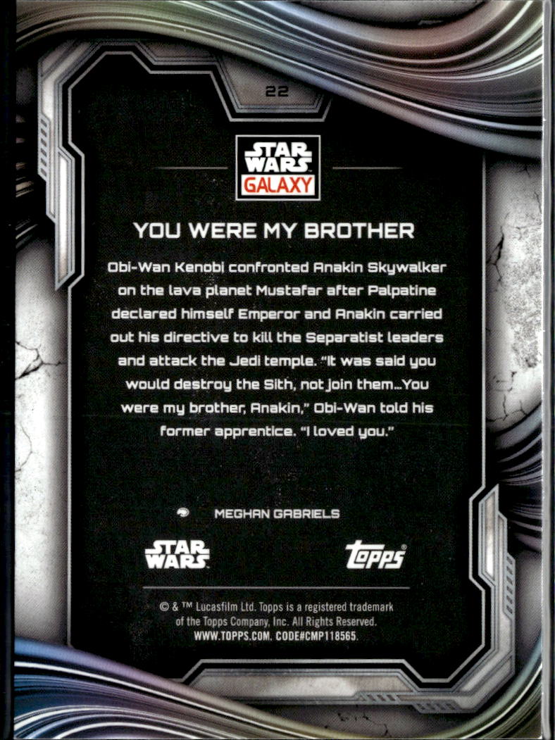 You Were My Brother 2025 Topps Star Wars Galaxy #22