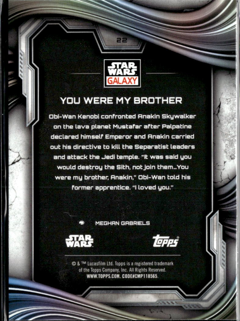 You Were My Brother 2025 Topps Star Wars Galaxy #22