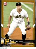 Will Craig 2018 Bowman Gold Prospect 8/50 Pittsburgh Pirates