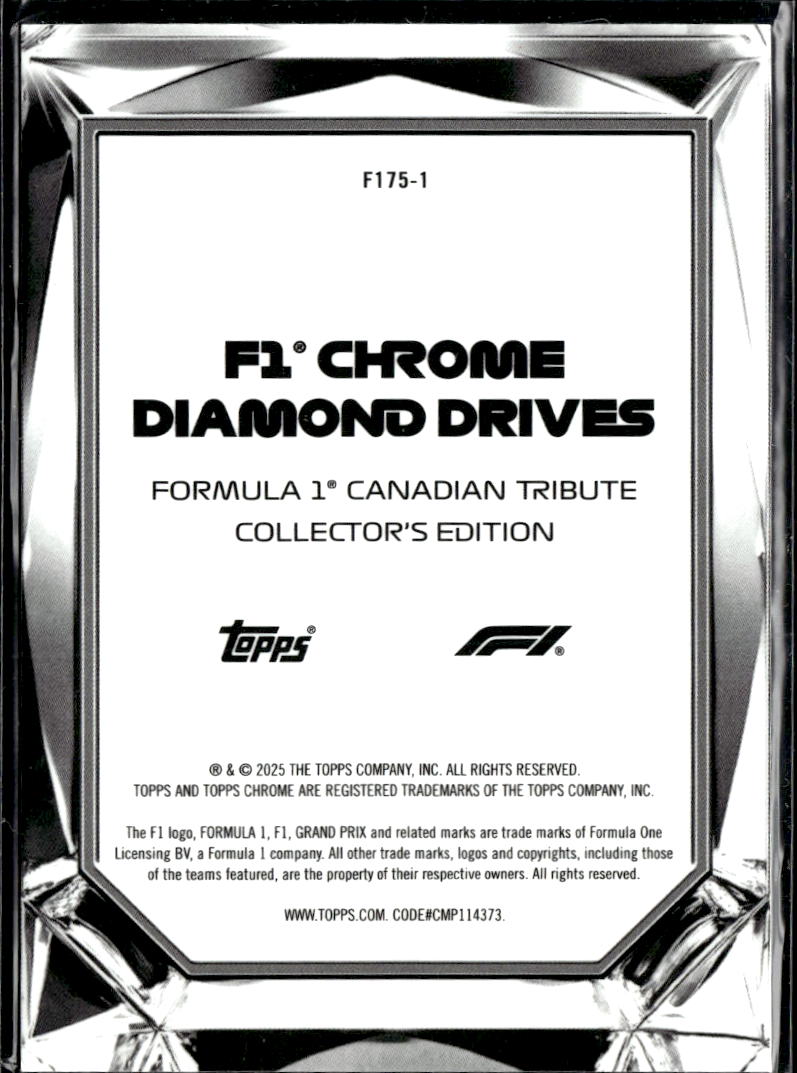 2025 Topps Chrome F1 Chrome Diamond Drives Canadian Tribute Collector's Edition
