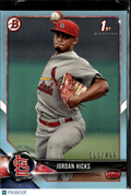 Jordan Hicks 2018 Bowman 1st Sky Blue /499 St. Louis Cardinals