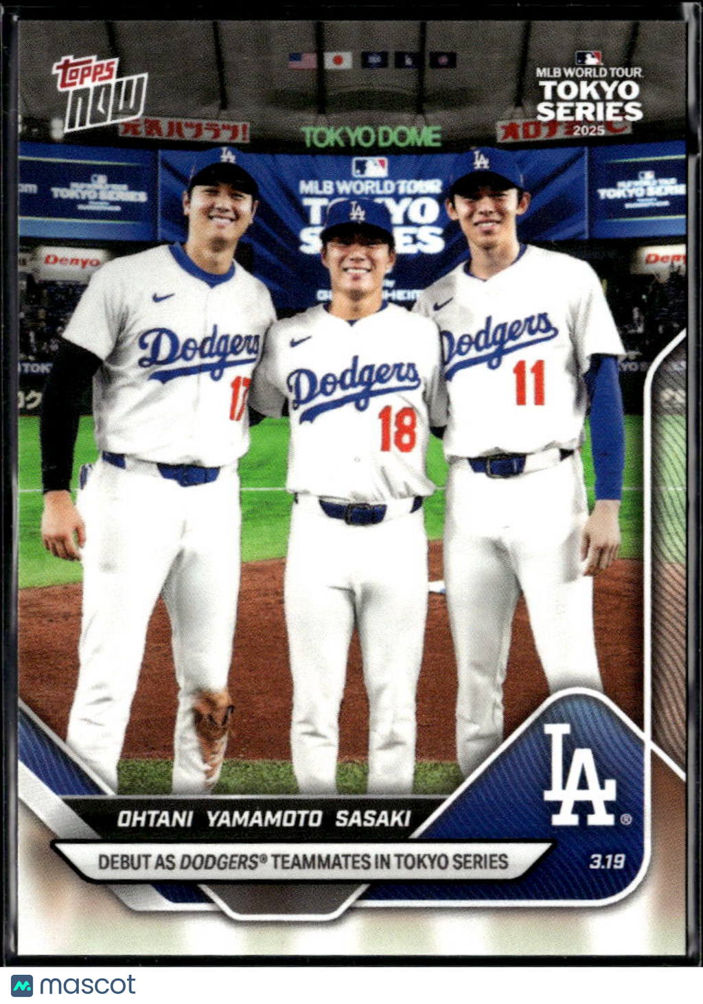 Roki Sasaki Yoshinobu Yamamoto Shohei Ohtani 2025 Topps Now LA Dodgers #7
