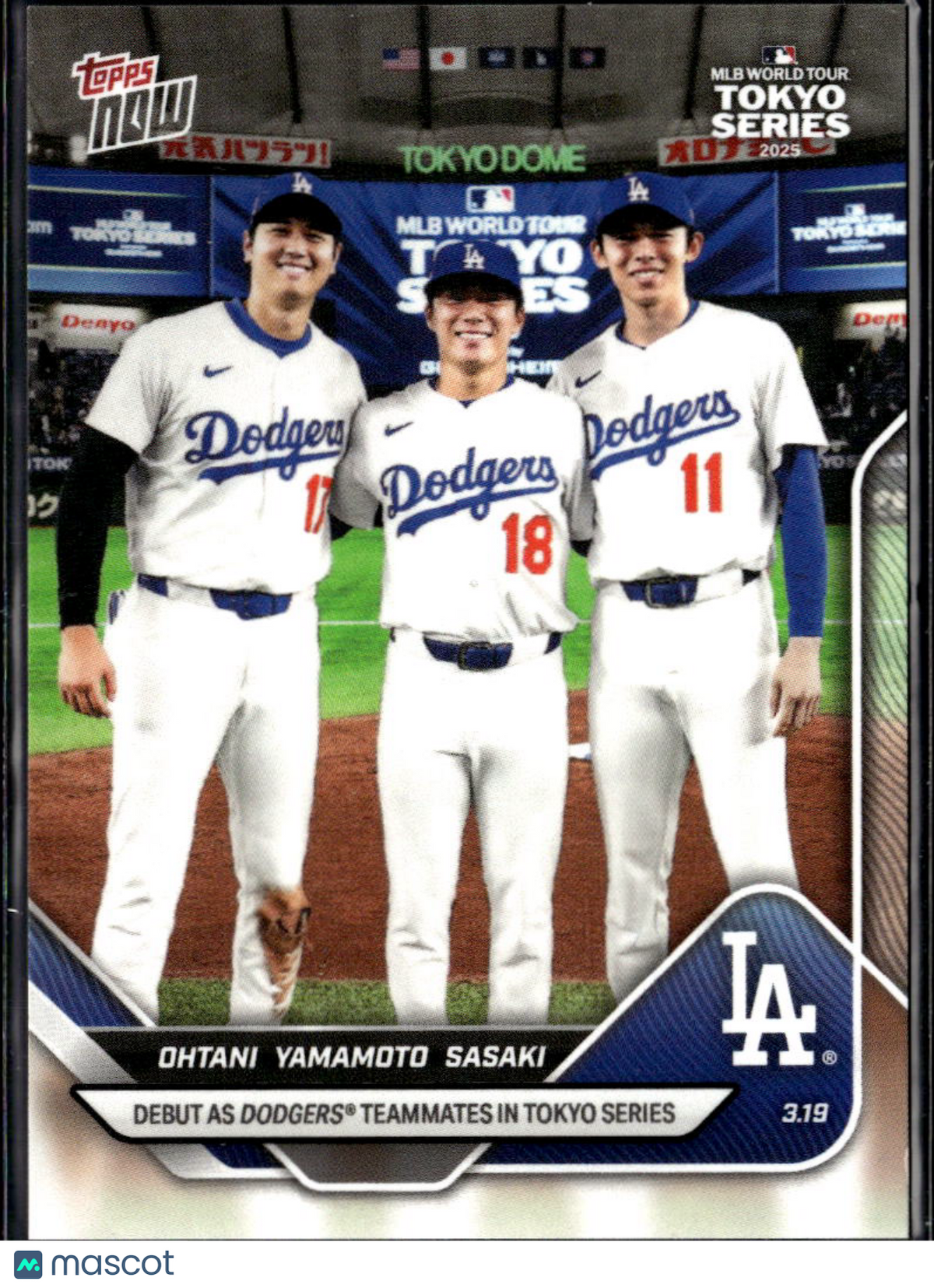 Roki Sasaki Yoshinobu Yamamoto Shohei Ohtani 2025 Topps Now LA Dodgers #7