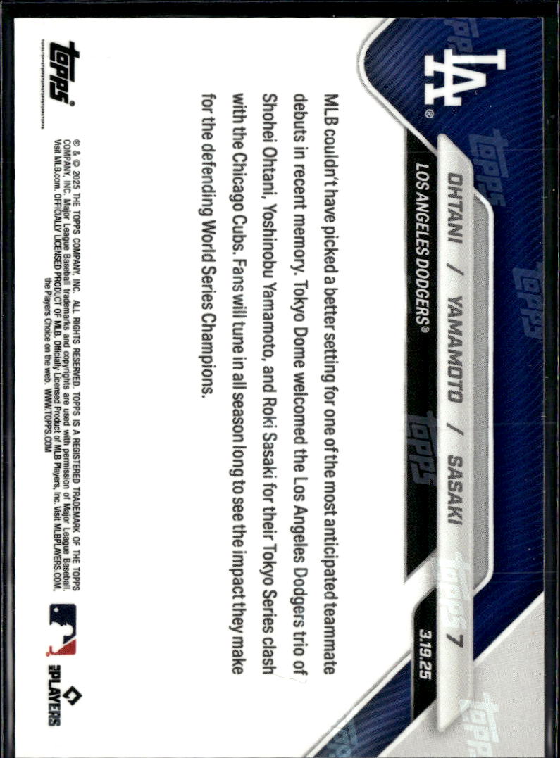 Roki Sasaki Yoshinobu Yamamoto Shohei Ohtani 2025 Topps Now LA Dodgers #7