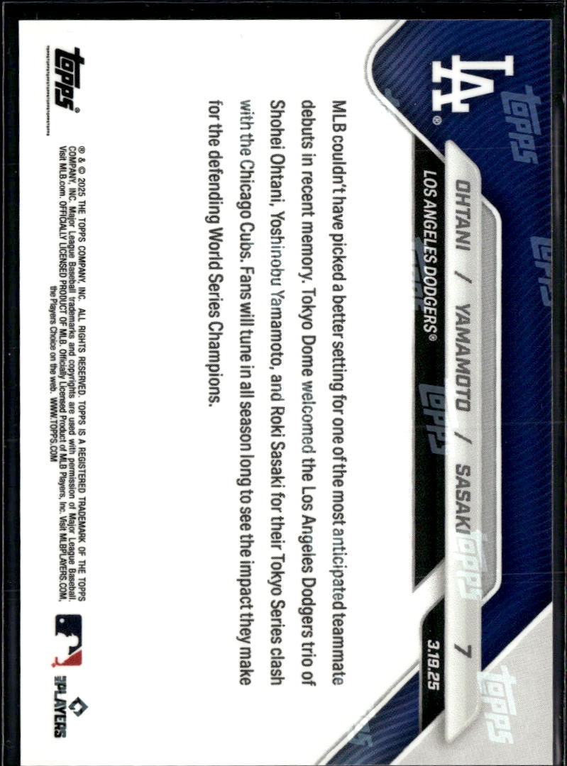 Roki Sasaki Yoshinobu Yamamoto Shohei Ohtani 2025 Topps Now LA Dodgers #7