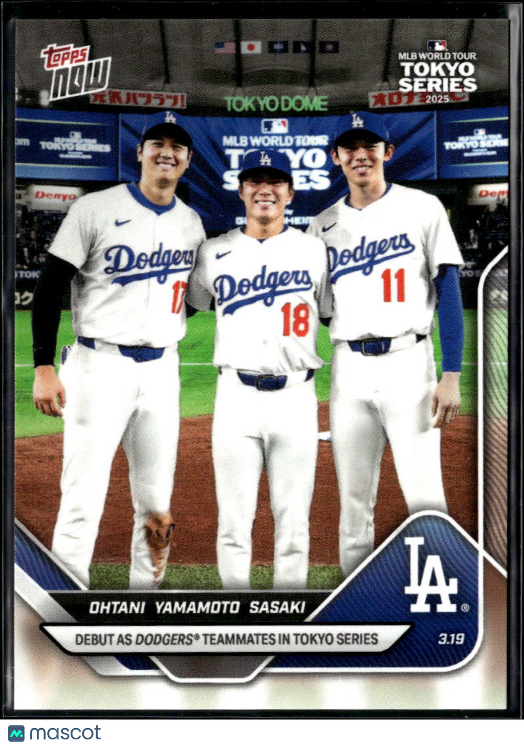 Roki Sasaki Yoshinobu Yamamoto Shohei Ohtani 2025 Topps Now LA Dodgers #7