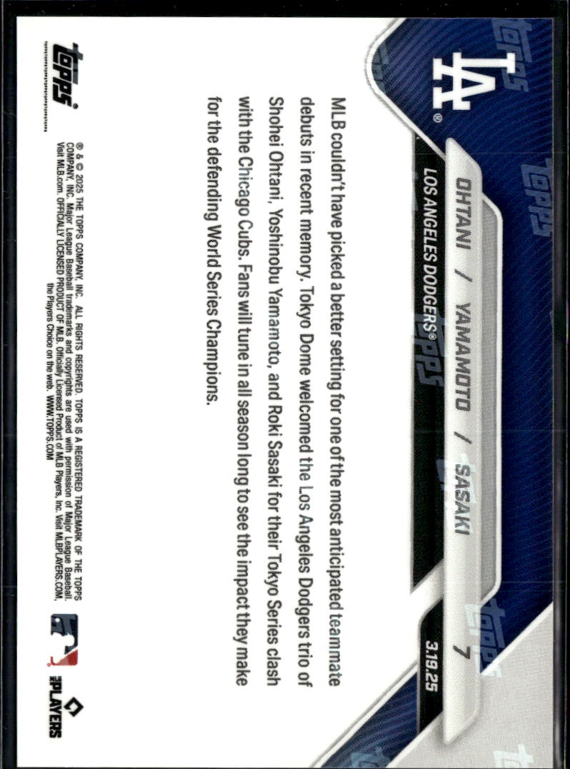 Roki Sasaki Yoshinobu Yamamoto Shohei Ohtani 2025 Topps Now LA Dodgers #7
