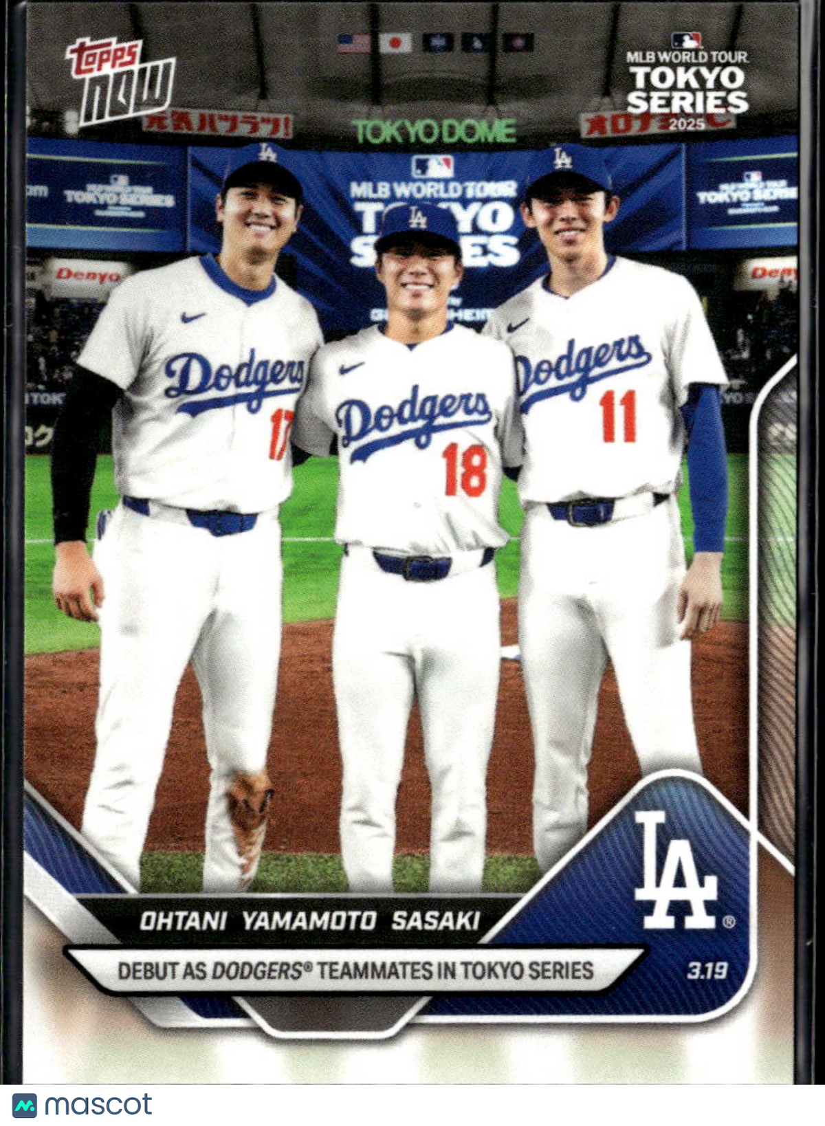 Roki Sasaki Yoshinobu Yamamoto Shohei Ohtani 2025 Topps Now LA Dodgers #7
