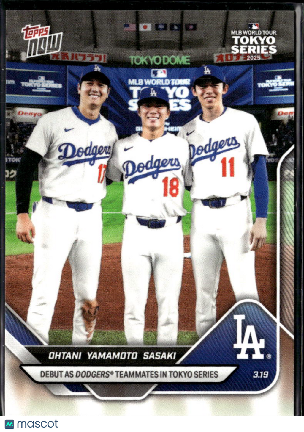 Roki Sasaki Yoshinobu Yamamoto Shohei Ohtani 2025 Topps Now LA Dodgers #7