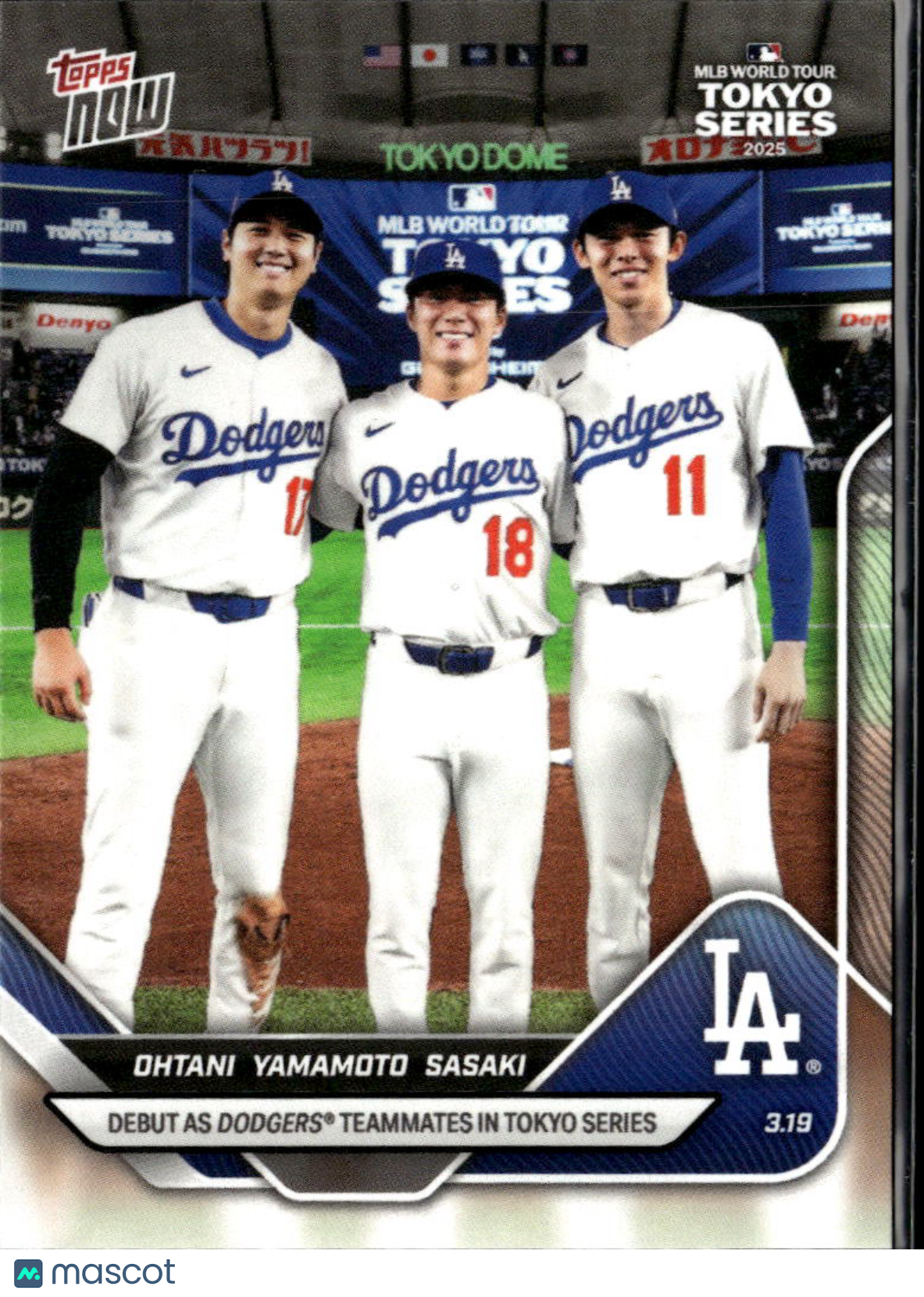 Roki Sasaki Yoshinobu Yamamoto Shohei Ohtani 2025 Topps Now LA Dodgers #7
