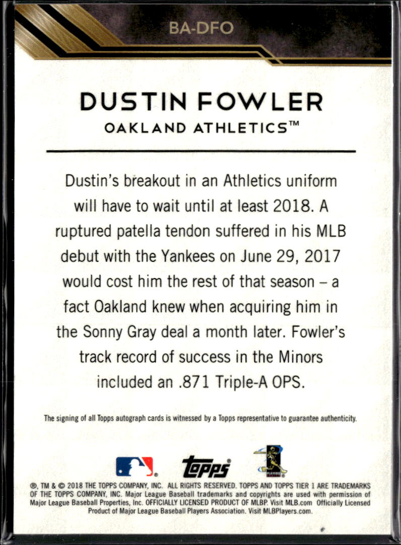 Dustin Fowler 2018 Topps Tier One RC Auto Autograph /275 Oakland Athletics