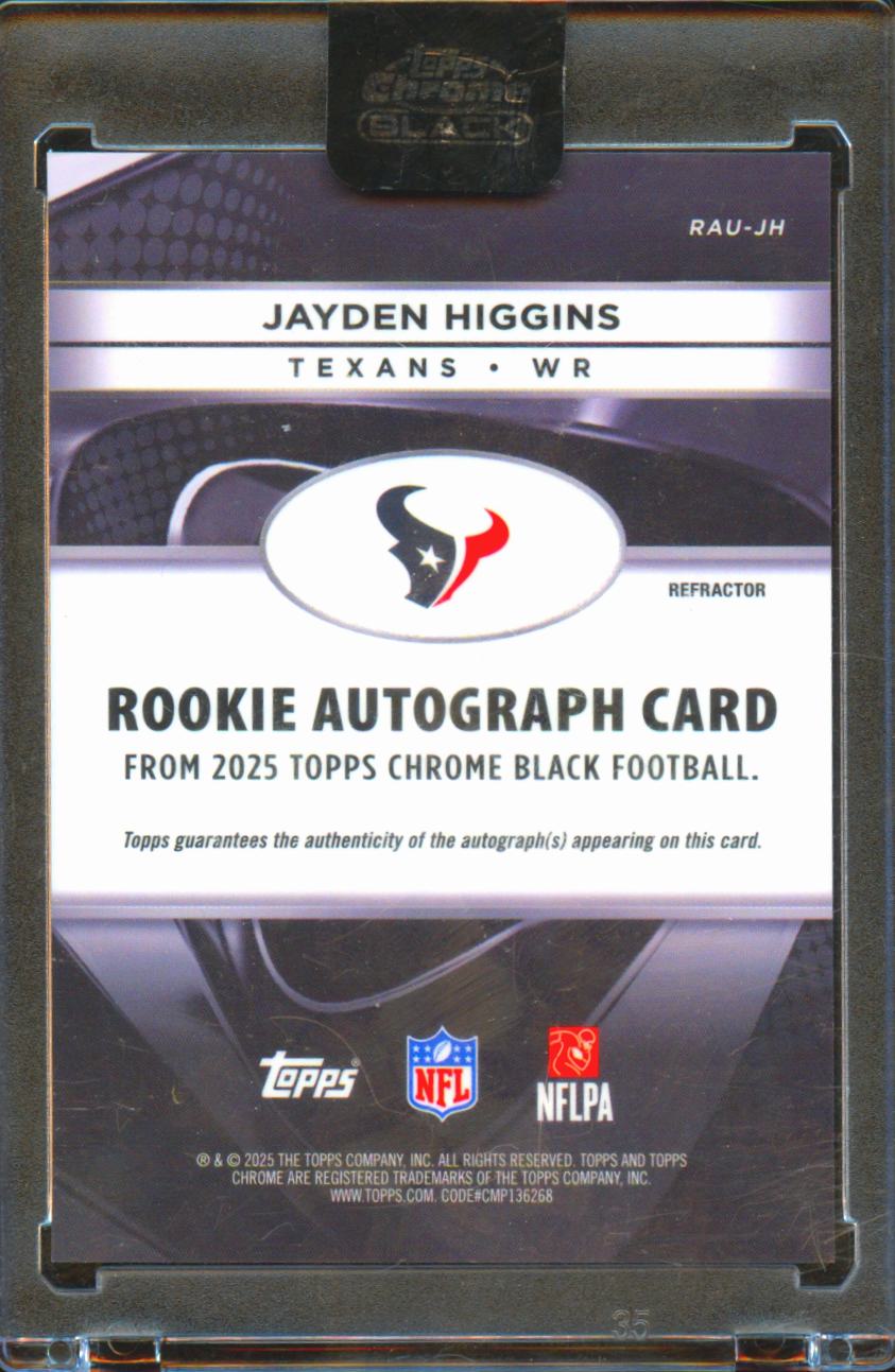 Jayden Higgins 2025 Topps Chrome Black Auto Autograph RC 166/299 Houston Texans