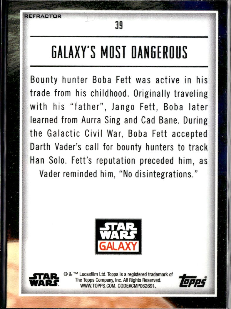 Galaxy's Most Dangerous 2023 Topps Star Wars Galaxy Refractor #39