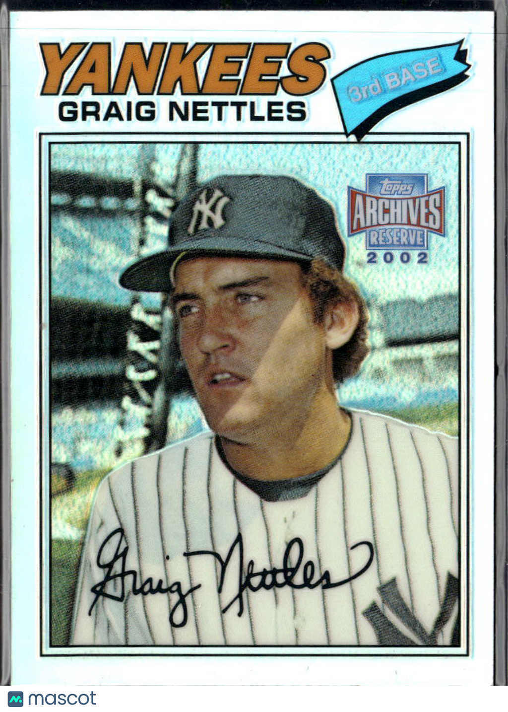 Graig Nettles 2002 Topps Archives Reserve Refractor New York Yankees