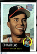 Ed Mathews 2002 Topps Archives Reserve Refractor Boston Braves